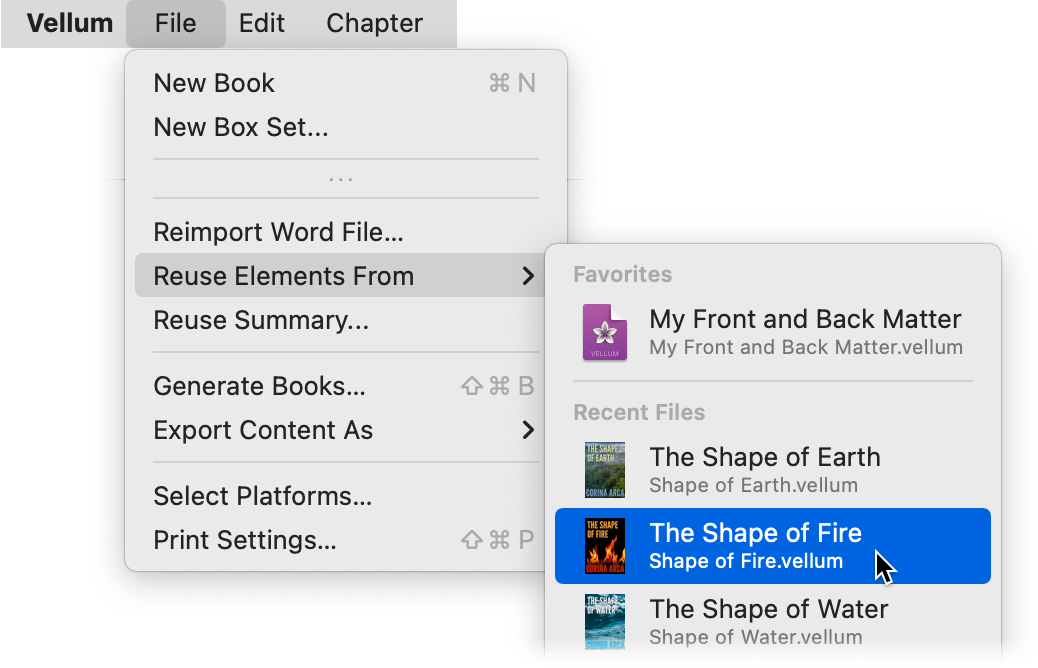 The Reuse Elements From menu item in the File menu: The Vellum file for a book is selected