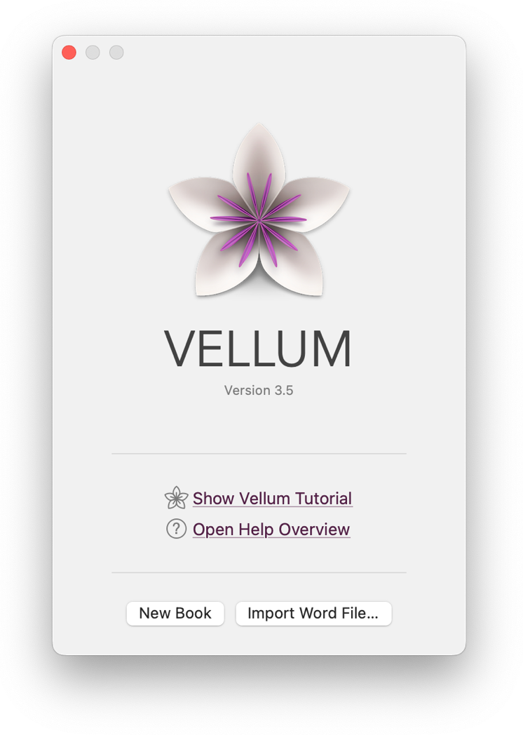 Vellum’s Startup Window with Buttons to Create New Book and Import Word File